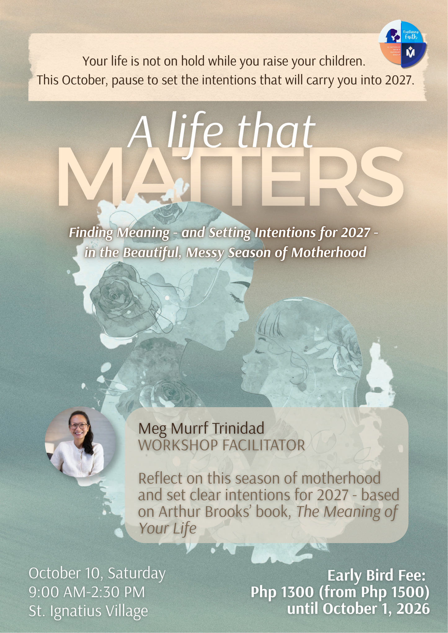 A Life that Matters: Finding Meaning - and Setting Intentions for 2027 - in the Beautiful, Messy Season of Motherhood